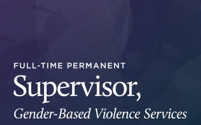 Supervisor, Gender-Based Violence Services